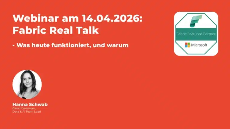Fabric Real Talk - Was heute funktioniert, und warum